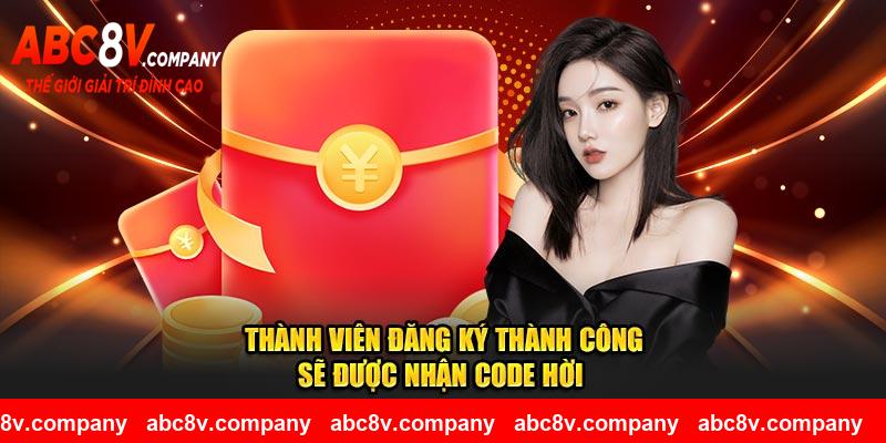 Thành viên đăng ký thành công sẽ được nhận code hời 