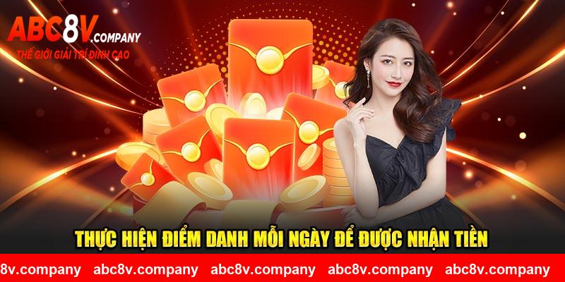 Thực hiện điểm danh mỗi ngày để được nhận tiền 